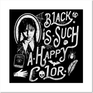 Black Is Such A Happy Color Posters and Art